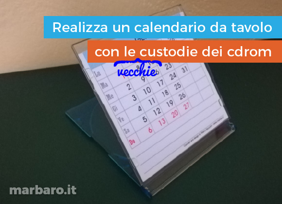 Come realizzare un calendario da tavolo per il 2026 con le custodie dei cdrom