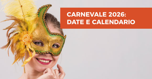 Carnevale 2026 data inizio e fine