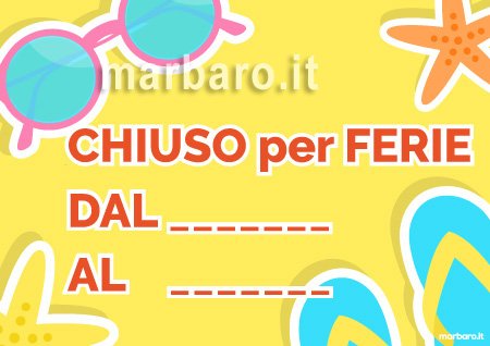 Cartello Chiuso Per Ferie Da Stampare Scarica Adesso Il Tuo