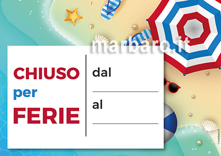 Cartello Chiuso Per Ferie Da Stampare Scarica Adesso Il Tuo