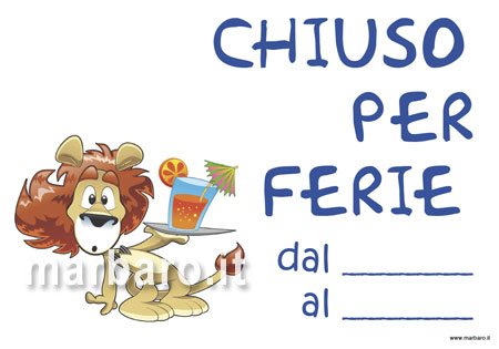 Stampa il cartello Chiuso per Ferie