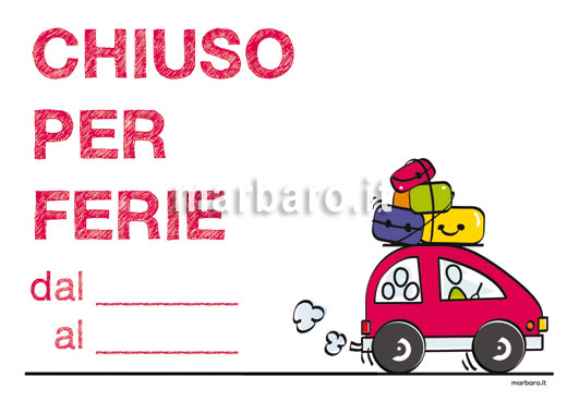 Cartello Chiuso per ferie simpatico