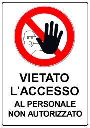 Cartello divieto di accesso