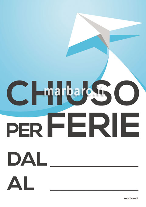 Cartello Ferie Pgratis da stampare