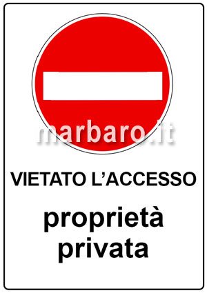 Cartello Divieto di accesso stampabile