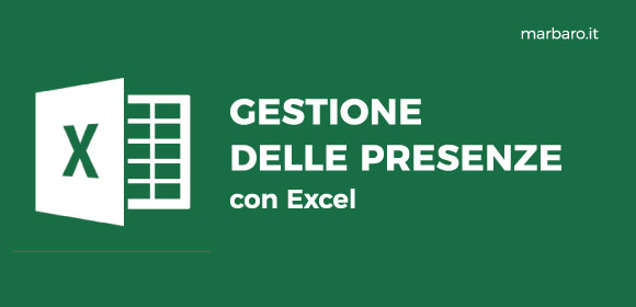 Gestione delle presenze con Excel